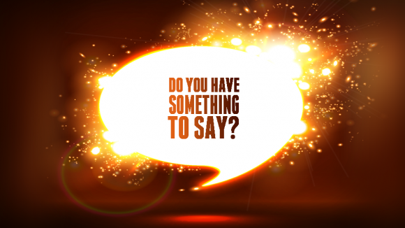 Blog-Sept 23rd, 2014-Do You Have Something to Say